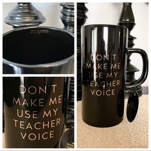 🆕DON’T MAKE ME USE MY TEACHER VOICE Ceramic Mug